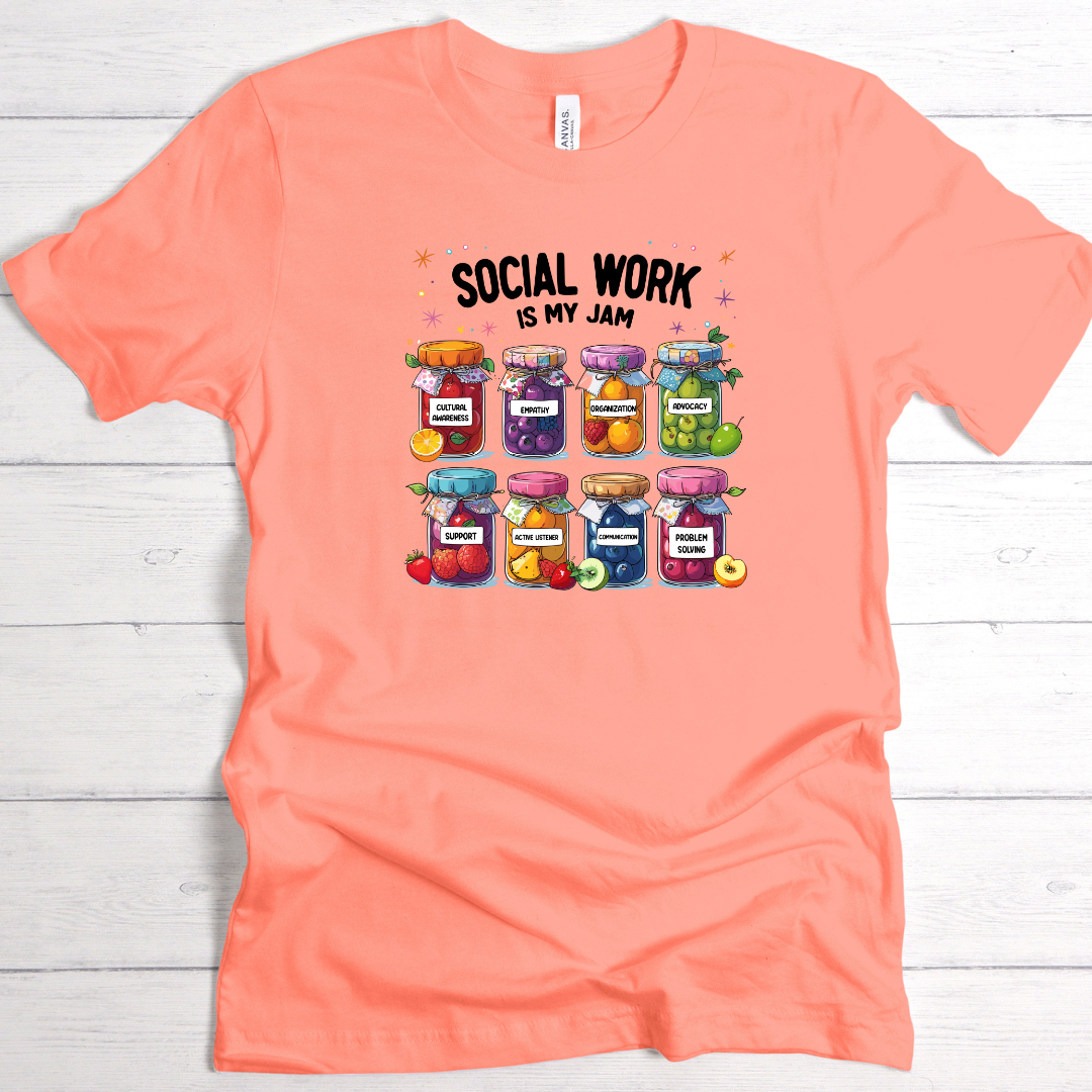 Social Work Is My Jam T-Shirt