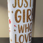 20oz Just A Girl Who Love Books Tumbler