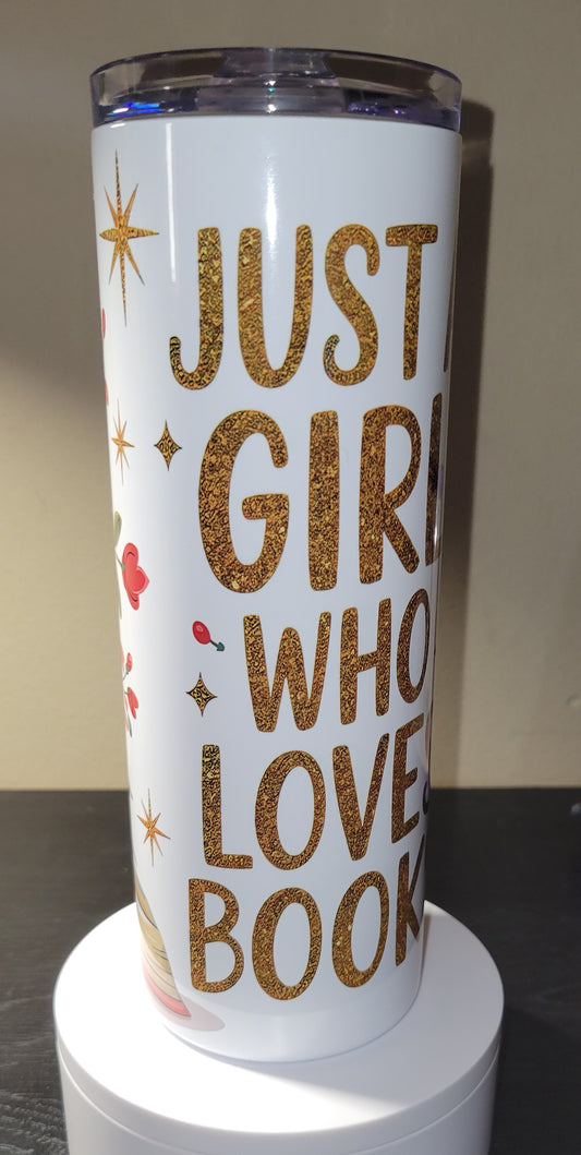 Just A Girl Who Love Books 20oz Tumbler