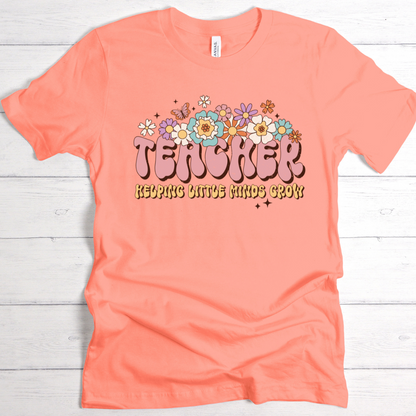 Little Minds, Big Impact Teacher T-Shirt