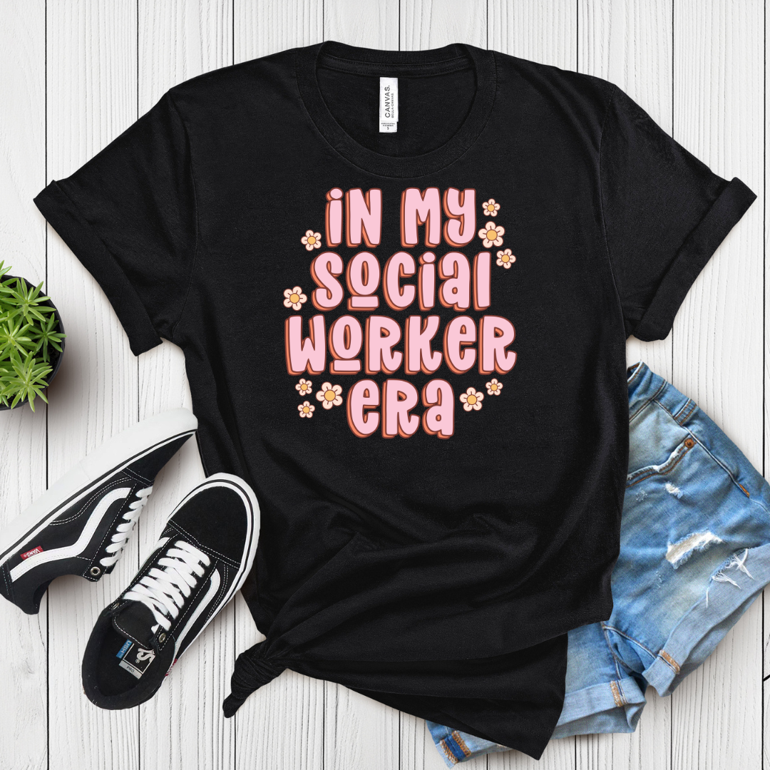 In My Social Worker Era T-Shirt