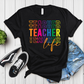 Teacher Life Graphic T-Shirt